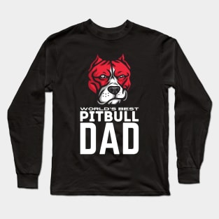 World's Best Pitbull Dad Long Sleeve T-Shirt